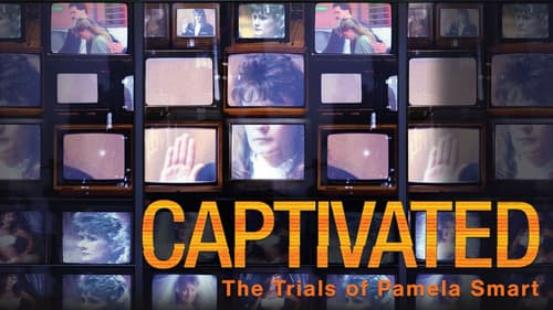 Captivated: The Trials of Pamela Smart still