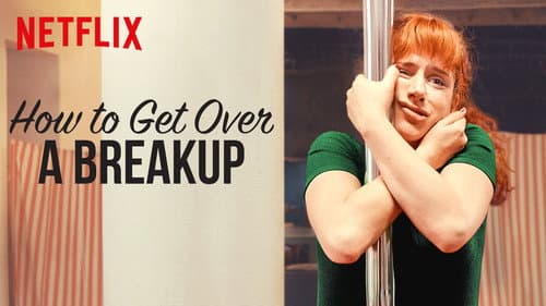 How to Get Over a Breakup still