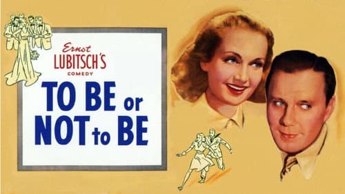 To Be or Not to Be still