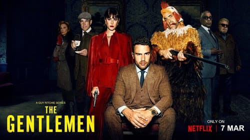 The Gentlemen still