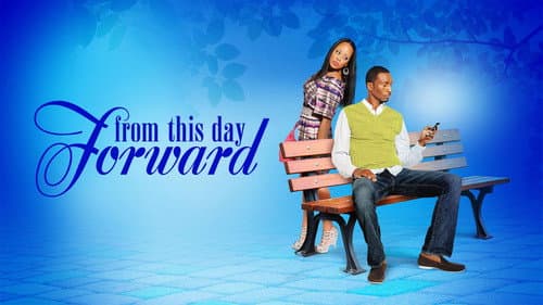 From This Day Forward still