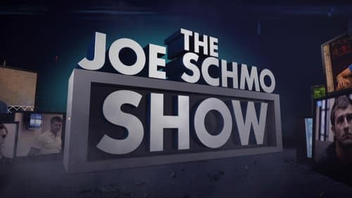 The Joe Schmo Show still