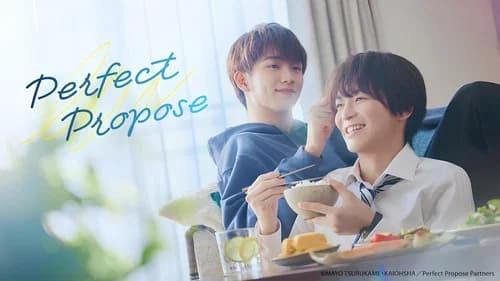 Perfect Propose still