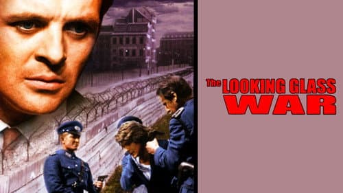 The Looking Glass War still