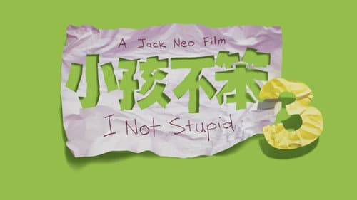 I Not Stupid 3 still