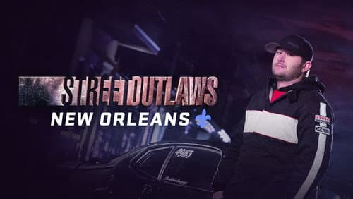 Street Outlaws: New Orleans still