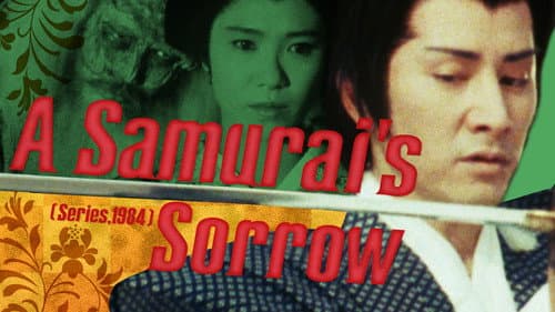 A Samurai's Sorrow still