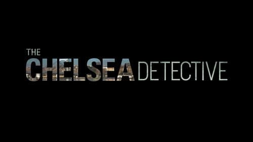 The Chelsea Detective still