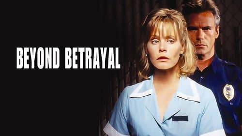 Beyond Betrayal still