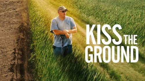 Kiss the Ground still