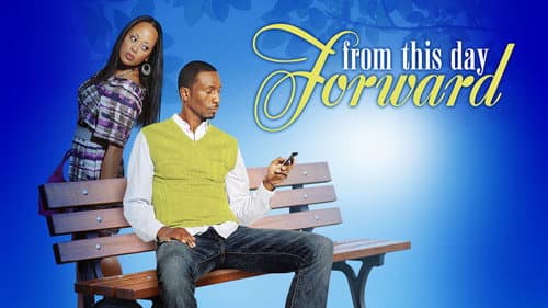 From This Day Forward still