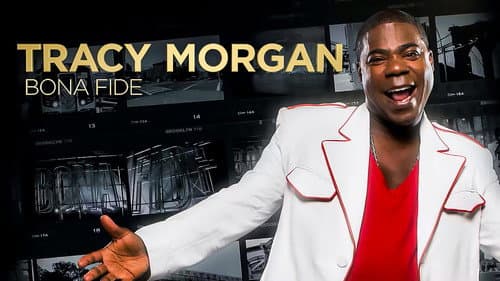 Tracy Morgan: Bona Fide still