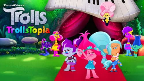 Trolls: TrollsTopia still