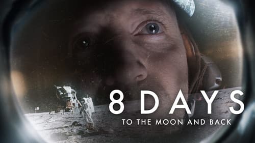 8 Days: To the Moon and Back still