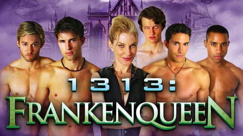 1313: Frankenqueen still