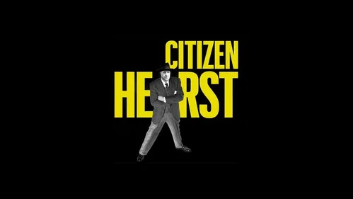 Citizen Hearst still