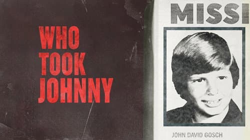 Who Took Johnny still