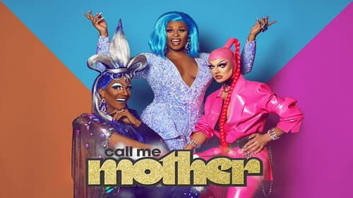 Call Me Mother still