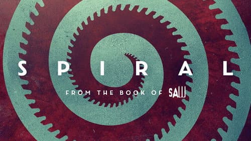 Spiral: From the Book of Saw still