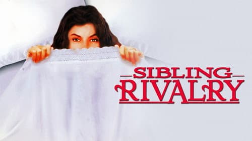 Sibling Rivalry still