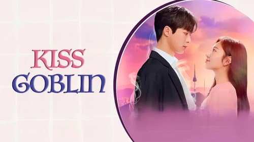 Kiss Goblin still