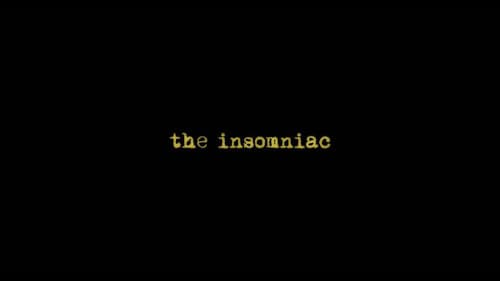 The Insomniac still