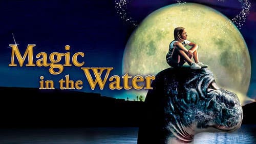 Magic in the Water still