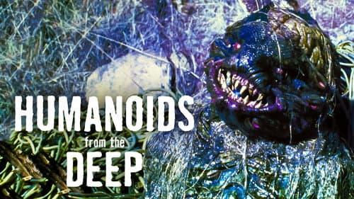 Humanoids from the Deep still