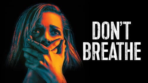 Don't Breathe still
