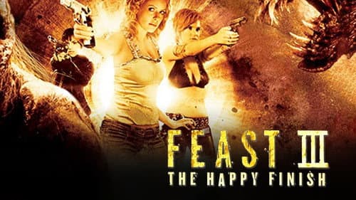 Feast III: The Happy Finish still