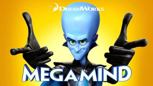 Megamind still