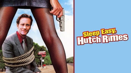 Sleep Easy, Hutch Rimes still