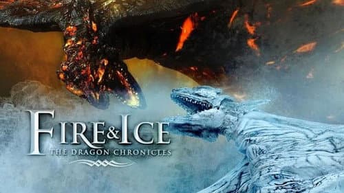 Fire and Ice: The Dragon Chronicles still