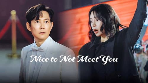 Nice to Not Meet You still