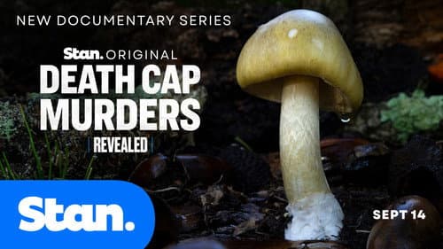 Revealed: Death Cap Murders still