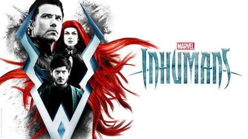 Marvel's Inhumans still