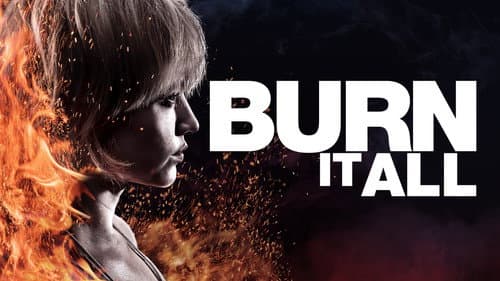 Burn It All still