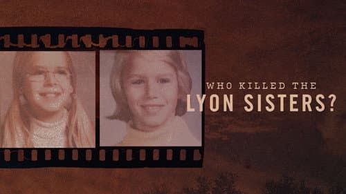 Who Killed the Lyon Sisters? still