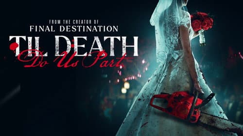 Til Death Do Us Part still