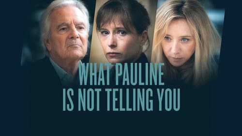 What Pauline Is Not Telling You still