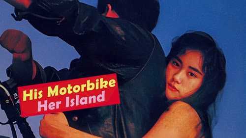 His Motorbike, Her Island still