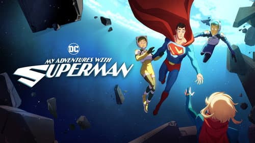 My Adventures with Superman still