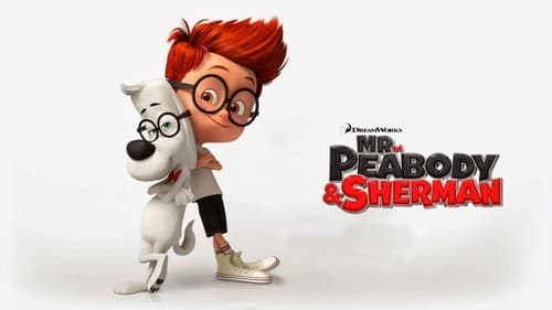 Mr. Peabody & Sherman still