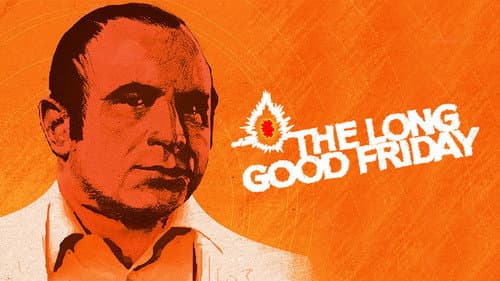 The Long Good Friday still