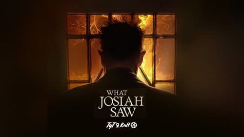 What Josiah Saw still