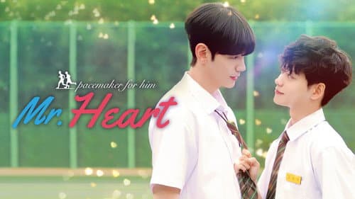Mr. Heart still