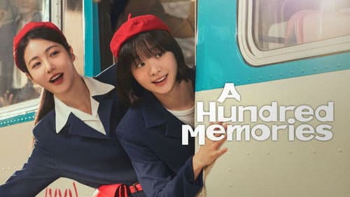 A Hundred Memories still