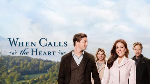 When Calls the Heart still