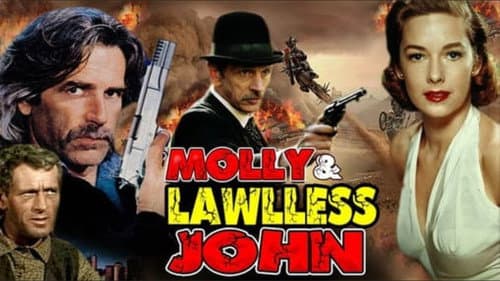 Molly and Lawless John still