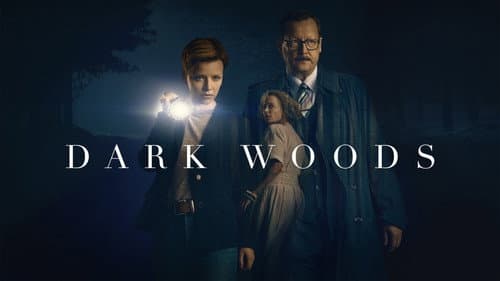 Dark Woods still